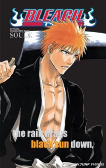 Bleach SOULs. Official Character Book (Shonen Jump Profiles) - Tite Kubo