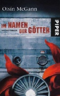 Im Namen Der Götter - Oisin McGann, Irene Bonhorst