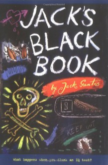 Jack's Black Book: What Happens When You Flunk an IQ Test? - Jack Gantos