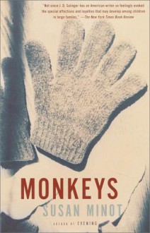 Monkeys - Susan Minot