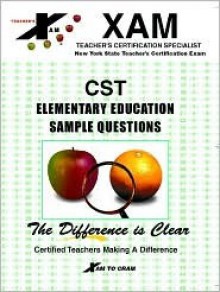 CST - Elementary Education Sample Questions - Roberta Ramsey