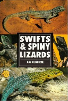 Swifts and Spiny Lizards - Ray Hunziker