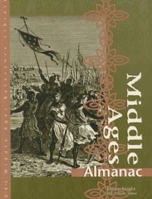 Middle Ages Almanac - Judson Knight