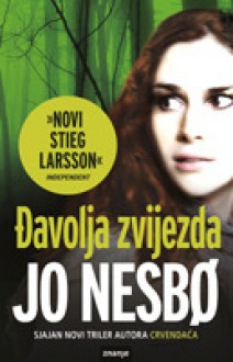 Đavolja zvijezda (Harry Hole #5) - Mislav Bartulović, Jo Nesbo