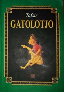 Tafsir Gatolotjo - Anonymous Anonymous