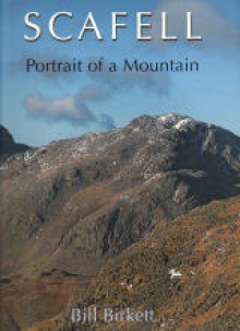 Scafell: Portrait of a Mountain - Bill Birkett