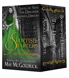 Scottish Starter Box Set: Three Full Length Series-Starter Novels - May McGoldrick