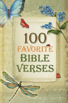 100 Favorite Bible Verses - Karla Dornacher