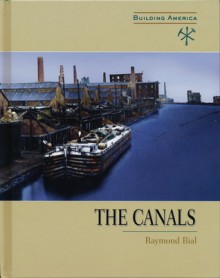 The Canals - Raymond Bial