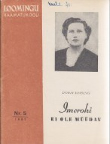 Imerohi ei ole müüdav ja teisi jutte (Loomingu Raamatukogu, #5/1957) - Doris Lessing, Valda Raud