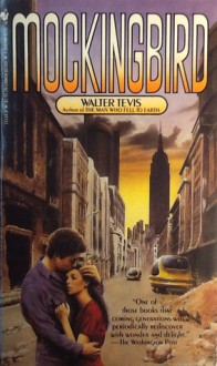 Mockingbird - Walter Tevis