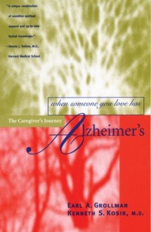 When Someone You Love Has Alzheimer's - Earl A. Grollman