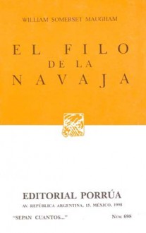 El Filo de la Navaja (Sepan Cuantos, #698) - W. Somerset Maugham