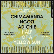 Half of a Yellow Sun - Chimamanda Ngozi Adichie,Zainab Jah