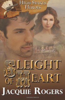 Sleight of Heart - Jacquie Rogers