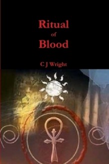 Ritual of Blood - C.J. Wright