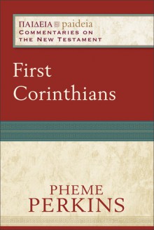 First Corinthians - Pheme Perkins