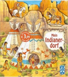 Mein Indianerdorf - Norbert Landa, Klaus Bliesener