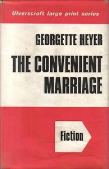 The Convenient Marriage - Georgette Heyer