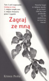 Zagraj ze mną - Małgorzata Stefaniuk, Kristen Proby