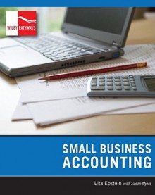 Wiley Pathways Small Business Accounting - Lita Epstein, Susan Myers