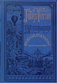 Hektor Servadac - De vulkaanbewoners (Wonderreizen, #14) - Jules Verne