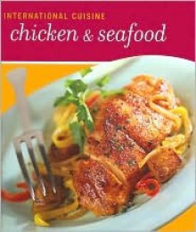 International Cuisine Chicken & Seafood - Joel Carino, Emily Zelner