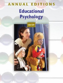 Annual Editions: Educational Psychology, 23/e (Annual Editions : Educational Psychology) - Kathleen M Cauley, Gina Pannozzo