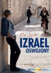 Izrael oswojony - Sidi Ela