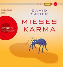 Mieses Karma (MP3-Ausgabe) - David Safier, Nana Spier, Christoph Maria Herbst