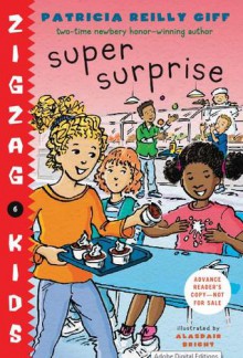 Super Surprise - Patricia Reilly Giff