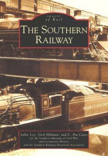 Southern Railway, The (GA) (Images of Rail) - Sallie Loy