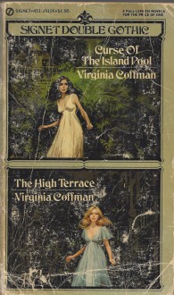 Curse of the Island Pool and The High Terrace: Double Gothic - Virginia Coffman