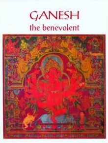 Ganesh, The Benevolent - Pratapaditya Pal