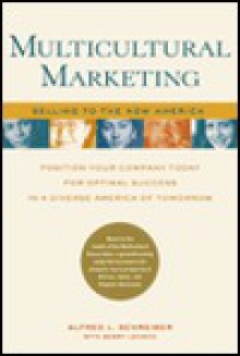 Multicultural Marketing - Alfred L. Schreiber, Barry Lenson