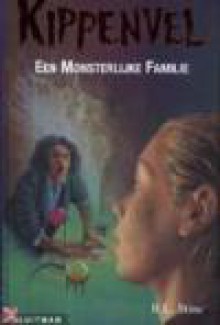 Een monsterlijke familie (Goosebumps, No 14) - R.L. Stine, Paul van den Belt