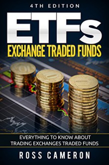 Exchange Traded funds: Everything to Know About Trading Exchanges Traded Funds (etf investing, etf trading, etf portfolio, etf investment,) - Ross Cameron