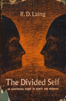 The Divided Self (First American Edition) - R.D. Laing -