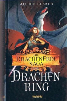 Drachenring - Alfred Bekker