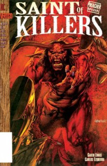 Preacher Special: Saint of Killers #3 - Garth Ennis, Carlos Ezquerra