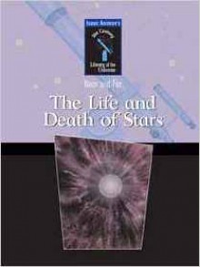 The Life and Death of Stars - Isaac Asimov, Richard Hantula