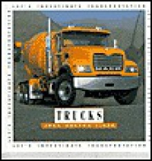 Trucks (Let's Investigate. Transportation) - John Hudson Tiner