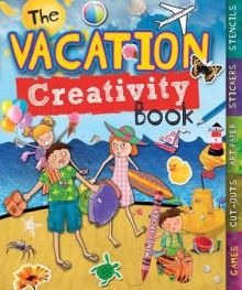 The Vacation Creativity Book - Mandy Archer