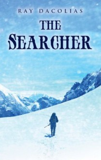 The Searcher - Ray Dacolias