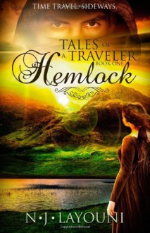 Tales of a Traveler: Hemlock - N.J. Layouni