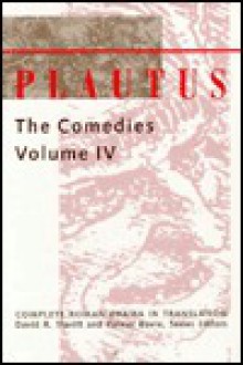 Plautus: The Comedies - Plautus, David R. Slavitt, Smith Palmer Bovie