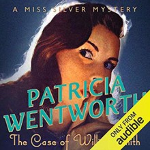 The Case of William Smith - Patricia Wentworth, Diana Bishop