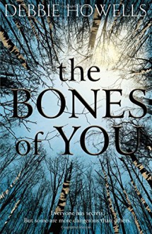 The Bones of You - Debbie Howells