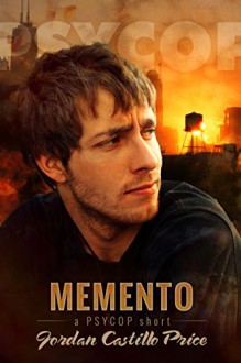 Memento: A PsyCop Short - Jordan Castillo Price