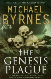 The Genesis Plague - Michael Byrnes